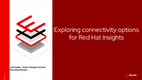 Exploring connectivity options for Red Hat Insights