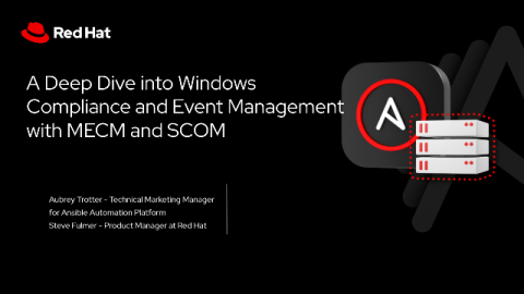 A Deep Dive into Windows Compliance and Event Management with MECM and SCOM