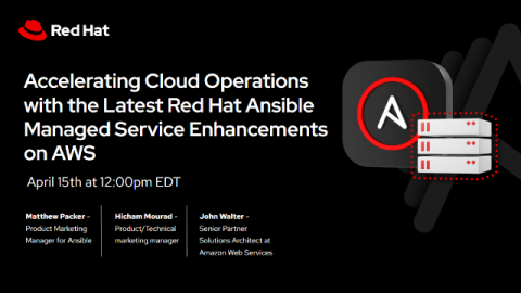 Accelerating Cloud Operations with the Latest Red Hat Ansible Managed Service Enhancements on AWS