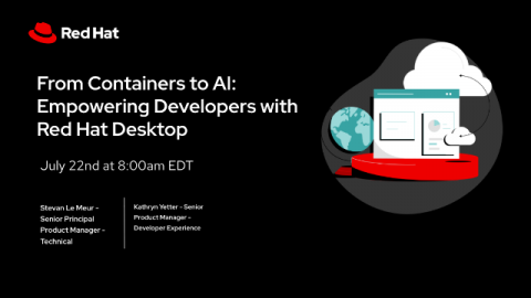 From Containers to AI: Empowering Developers with Red Hat Desktop