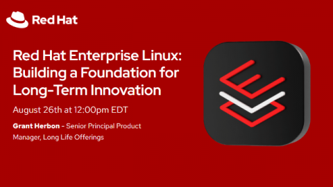 Red Hat Enterprise Linux: Building a Foundation for Long-Term Innovation